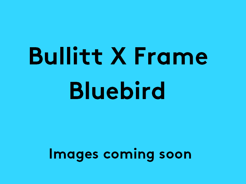 BULLITT X Bluebird | Frame